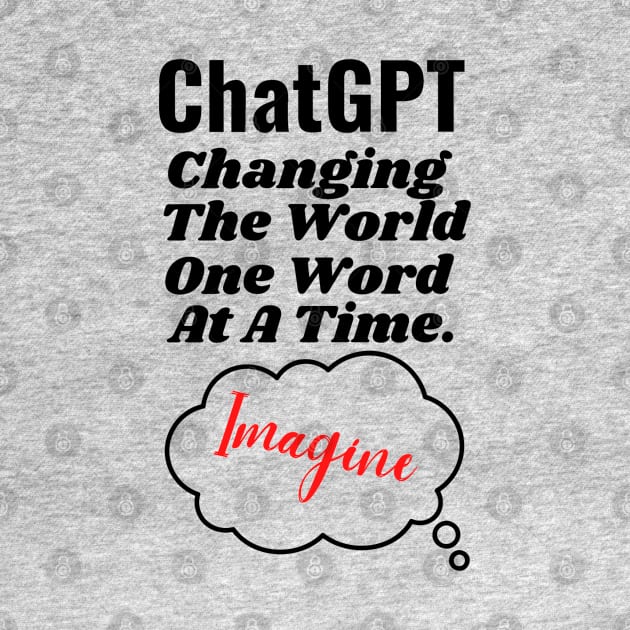 ChatGPT Changing the world one word at a time by Aspectartworks